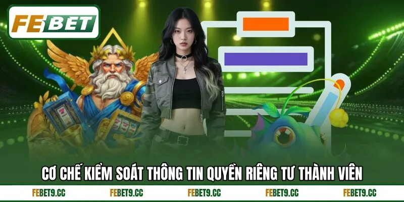 Cơ chế kiểm soát thông tin quyền riêng tư thành viên