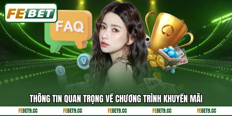Thông tin quan trọng về chương trình khuyến mãi Thông tin quan trọng về chương trình khuyến mãi
